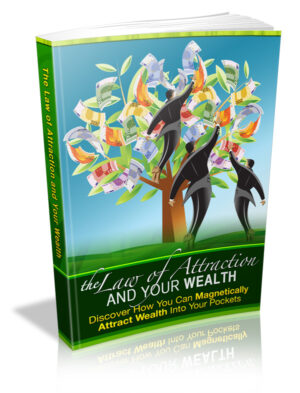 Law of Attraction and Wealth