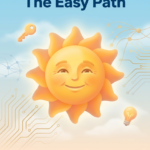 AI for Beginners: The Easy Path